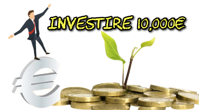 investire 10000 euro