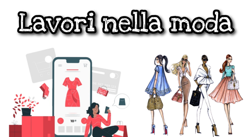 Lavori nella moda