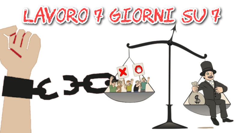 Lavoro 7 giorni su 7